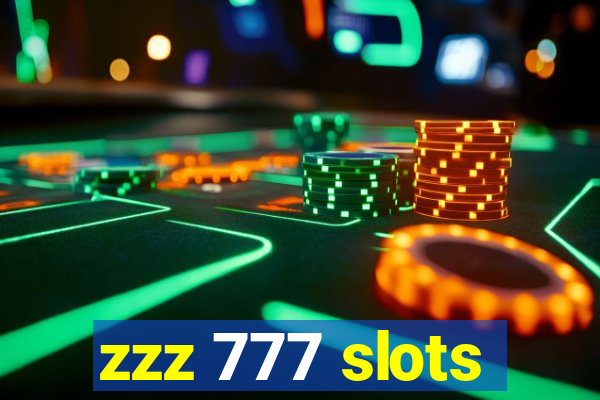 zzz 777 slots