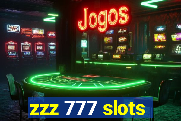 zzz 777 slots