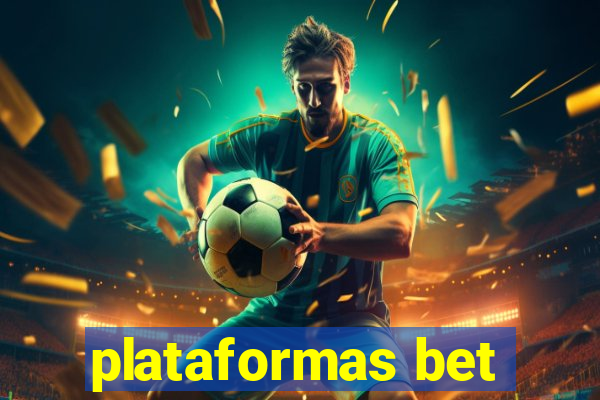 plataformas bet