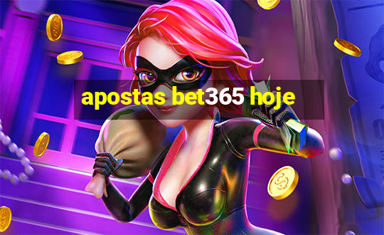 apostas bet365 hoje