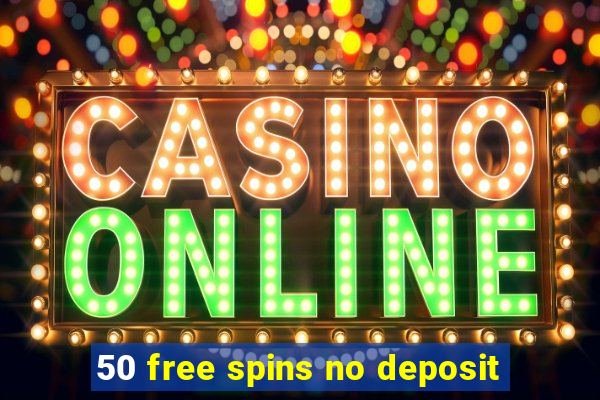 50 free spins no deposit