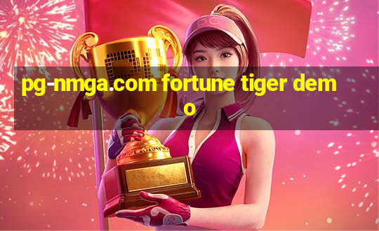 pg-nmga.com fortune tiger demo