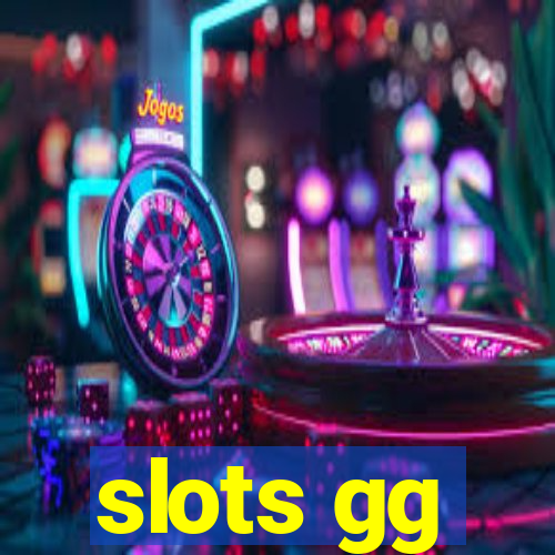 slots gg