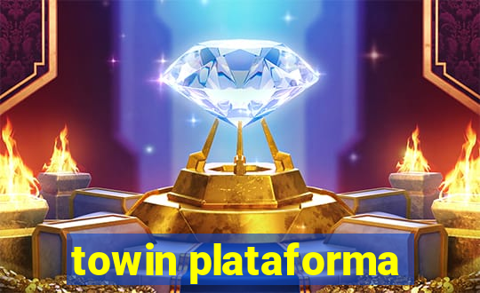 towin plataforma