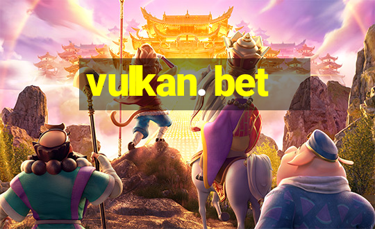 vulkan. bet