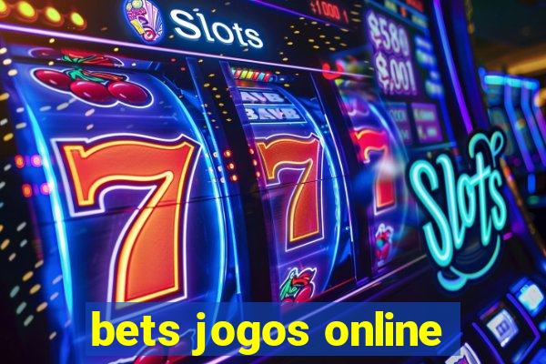 bets jogos online