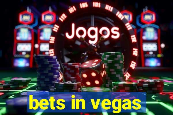 bets in vegas