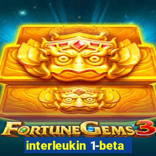 interleukin 1-beta