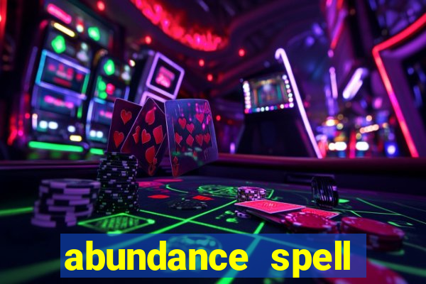 abundance spell slot free play