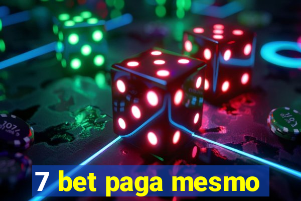 7 bet paga mesmo