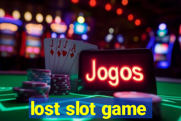 lost slot game