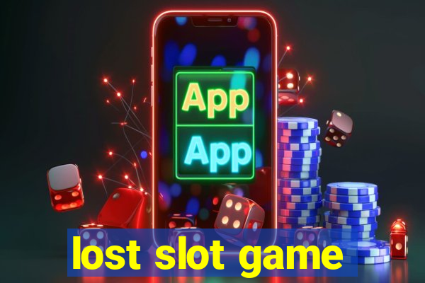 lost slot game