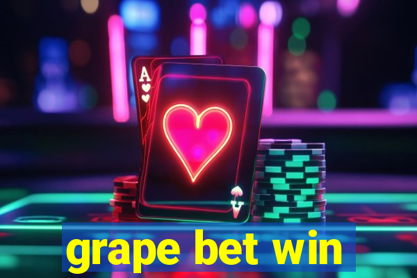 grape bet win