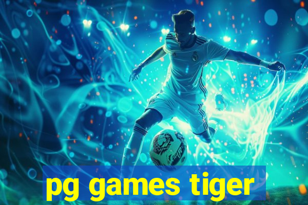 pg games tiger