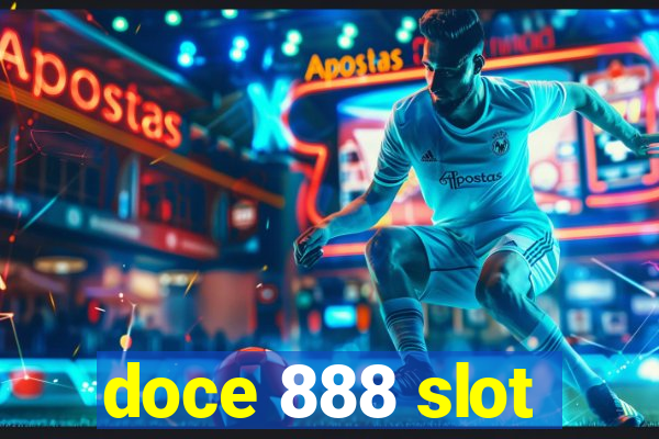 doce 888 slot