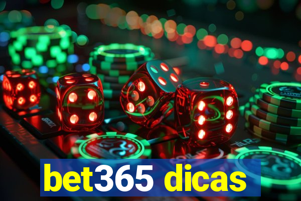 bet365 dicas