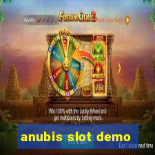 anubis slot demo