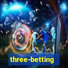 three-betting