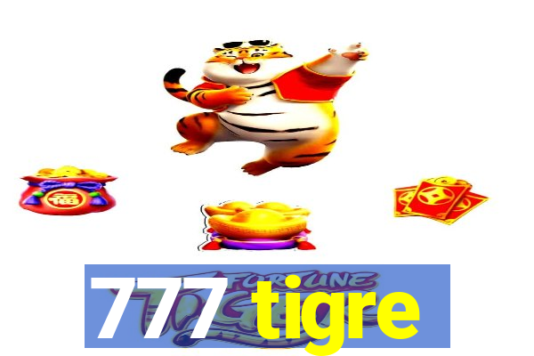 777 tigre