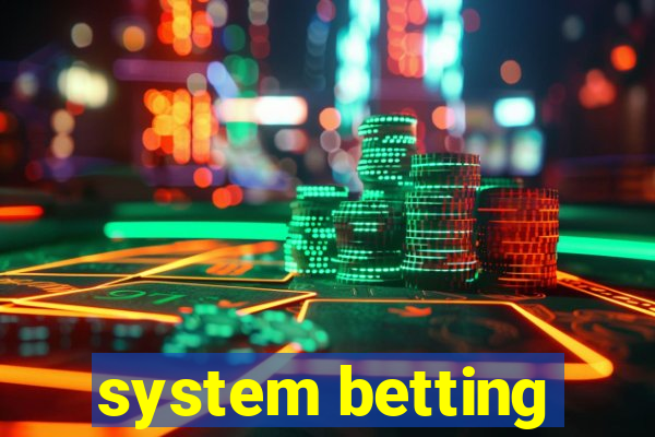 system betting