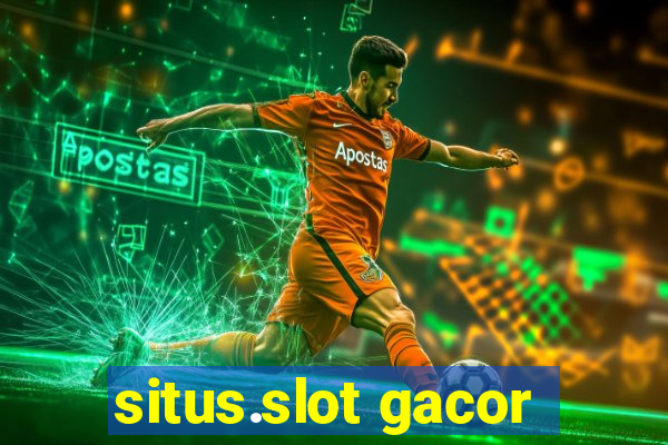 situs.slot gacor