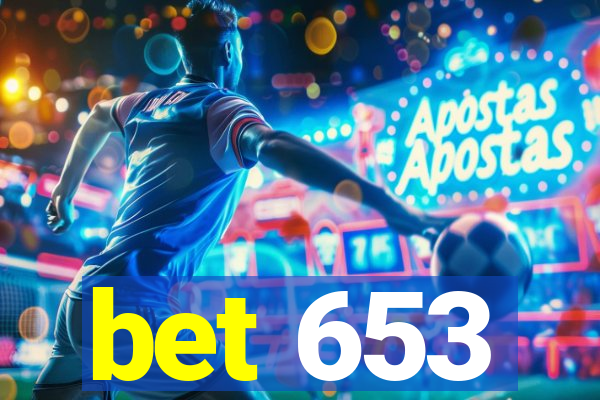 bet 653