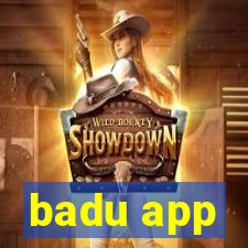 badu app