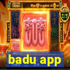 badu app