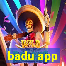 badu app