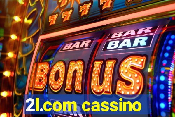 2l.com cassino