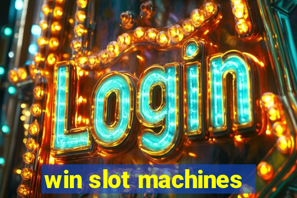 win slot machines