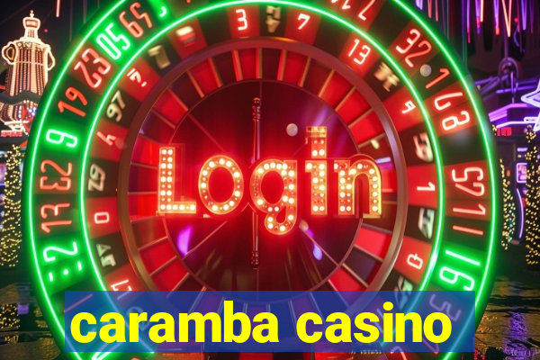 caramba casino