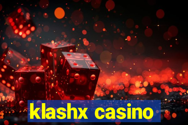 klashx casino