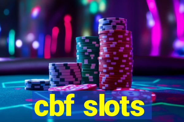 cbf slots