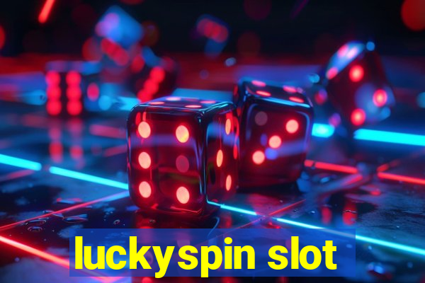 luckyspin slot