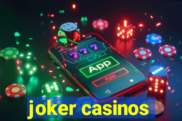 joker casinos