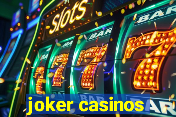 joker casinos