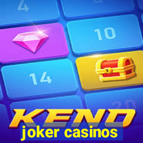 joker casinos