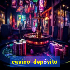 casino depósito mínimo 5 reais