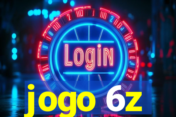 jogo 6z