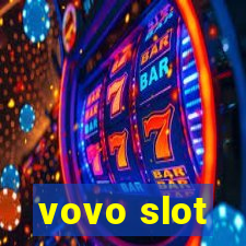 vovo slot