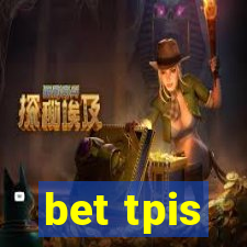 bet tpis