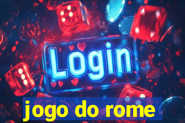 jogo do rome