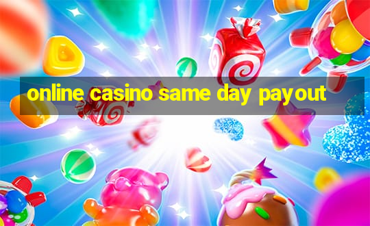 online casino same day payout