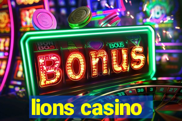 lions casino