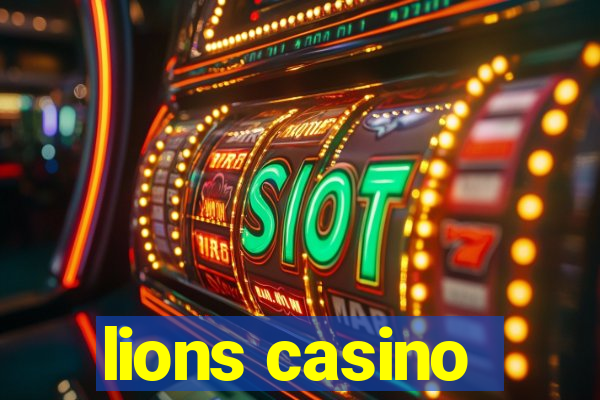 lions casino