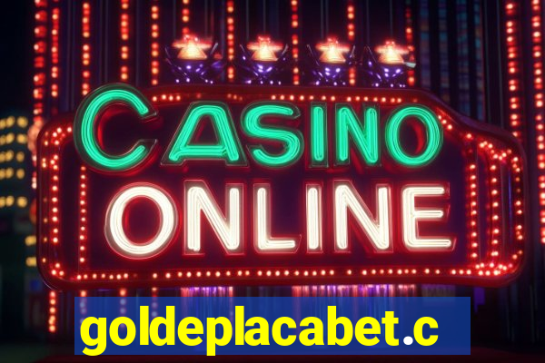 goldeplacabet.com