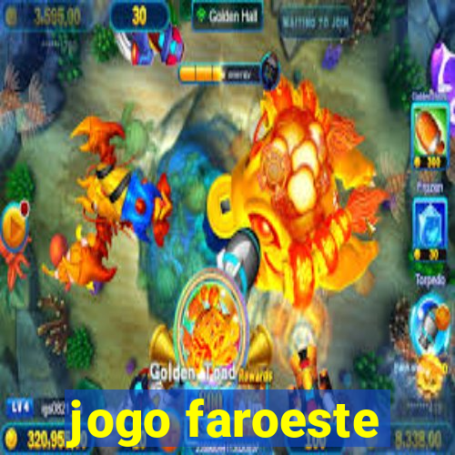 jogo faroeste