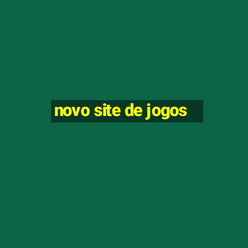 novo site de jogos