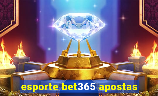 esporte bet365 apostas